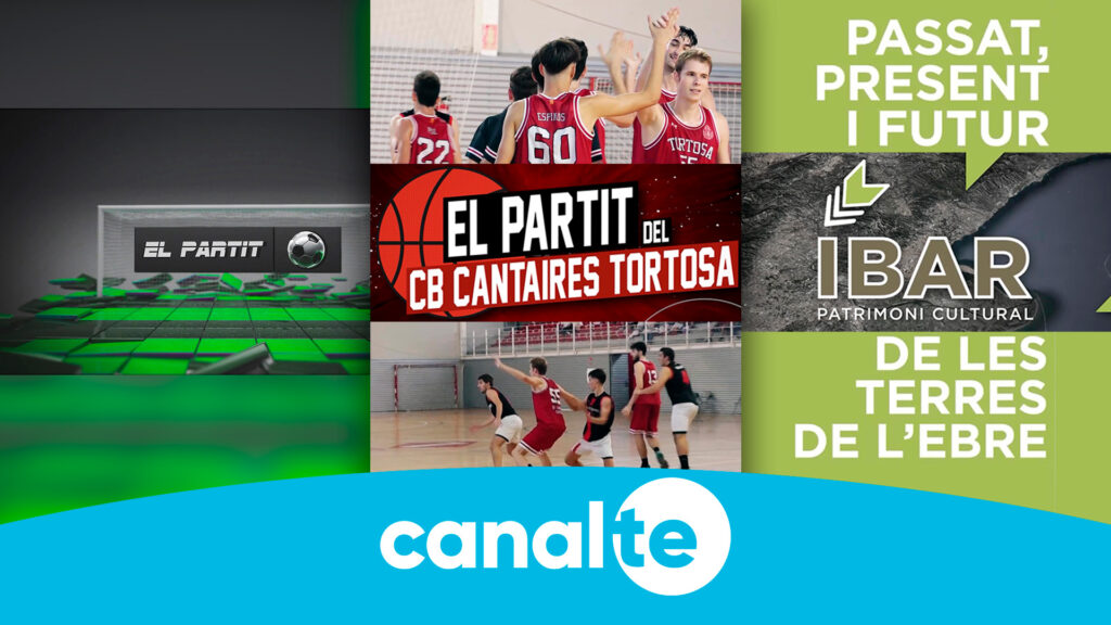 Nova programació de Canal Terres de l’Ebre amb estrenes de Cuina amb etiqueta, nous capítols d’IBAR i retransmissions esportives del CB Cantaires i futbol ebrenc