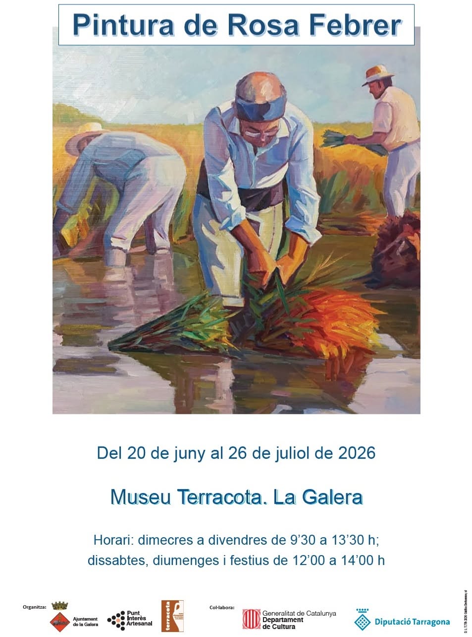 Cartell promocional de l'exposició «Pintura de Rosa Febrer» al Museu Terracota de la Galera, al Montsià, amb la il·lustració d'uns pagesos treballant l'arròs.