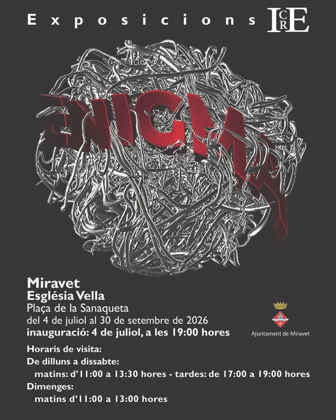 Cartell oficial de l'exposició d'escultura ENIGMA de l'ICRE a l'Església Vella de Miravet, Ribera d'Ebre.