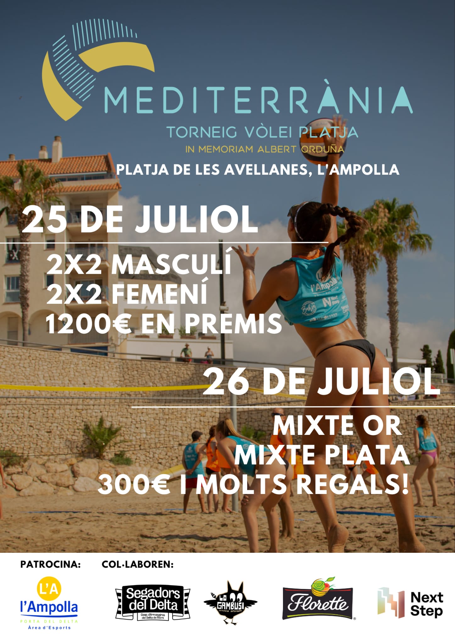 Cartell oficial del Torneig de Vòlei Platja Mediterrània a la platja de les Avellanes de l'Ampolla.